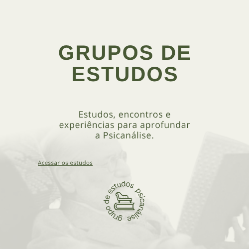 grupo de estudos psicanálise - ponta grossa paraná - cursos psicanálise 